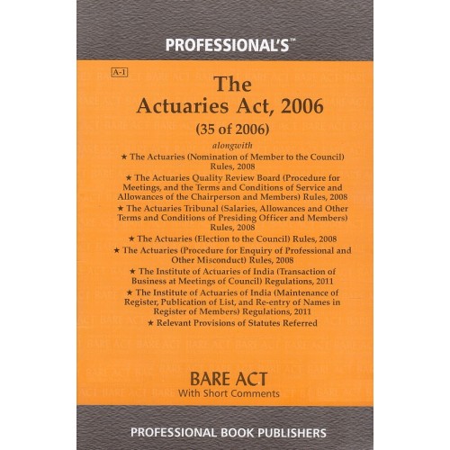 Professional's The Actuaries Act, 2006 Bare Act